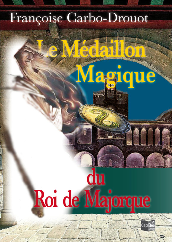 Le Médaillon Magique du Roi de Majorque