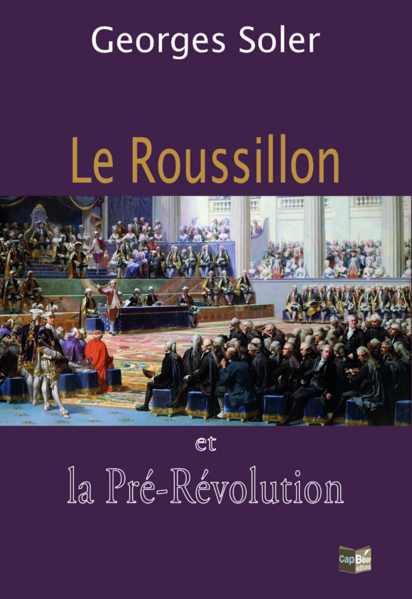 Le Roussillon et la Pré-Révolution