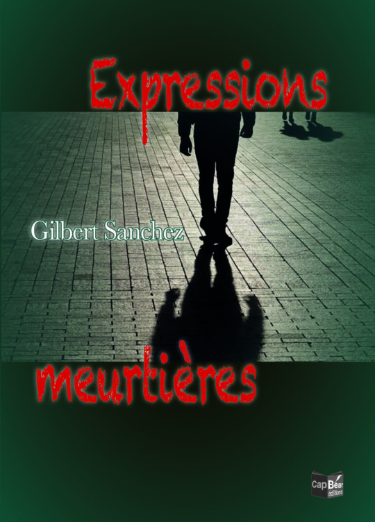 Expressions meurtrières