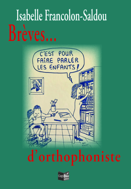 Brèves d'orthophonistes